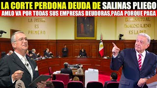AMLO va por todas sus empresas deudoras de Salinas Pliego, paga porque paga, ya veran