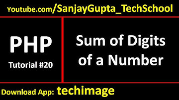 20 PHP | How to print sum of individual digits of a number in php script | by Sanjay Gupta