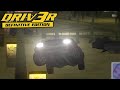 DRIV3R - Take A Ride MIAMI Free Roam - Gameplay PC | Driv3r Fan