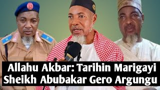 Tarihin Marigayi Sheikh Abubakar Giro Argungu
