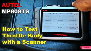 How to Test Electronic Throttle Body with an Active Scan Tool / Autel MP808TS