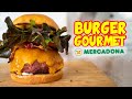 Como hacer una HAMBURGUESA GOURMET con INGREDIENTES de MERCADONA