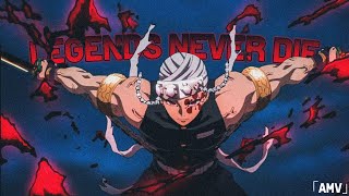 Tengen Uzuiamv- Legends Never Die