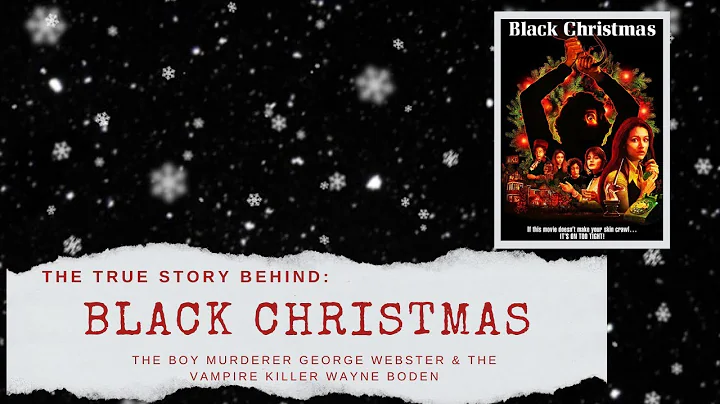 The Story Behind Black Christmas: The Boy Murderer...