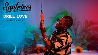 Video thumbnail of "Santrinos Raphael - Drill Love | Ze Louis sessions  ( Performance )"