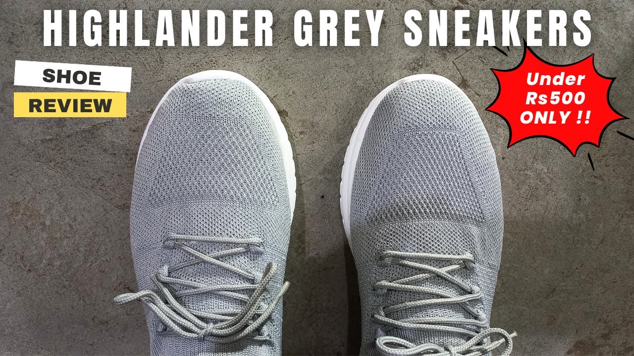 Best SNEAKERS Under 500 For Men Highlander Grey Sneakers Best Shoes best-sneakers-under-500-for-men-highlander-grey-sneakers-best-shoes