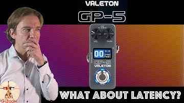 Valeton GP 5: What about latency?