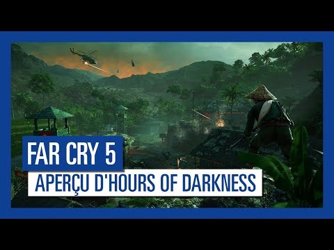 Far Cry 5 - Aperçu d'Hours of Darkness [OFFICIEL] VOSTFR HD