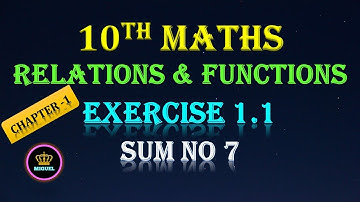 10th Maths Ch-1 Relations and Functions Ex 1.1 Sum No 7 | TN Samacheer 10th Maths