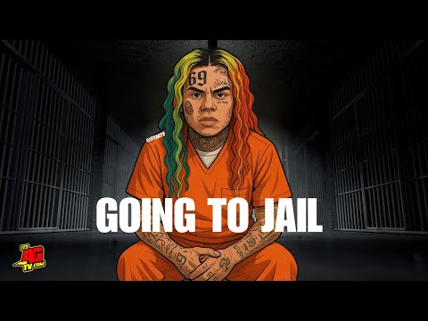 Why Tekashi 6ix9ine Is Headed Back To Jail