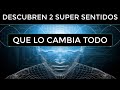 Descubren 2 NUEVOS SUPER SENTIDOS (Más importantes que los 5 de siempre)