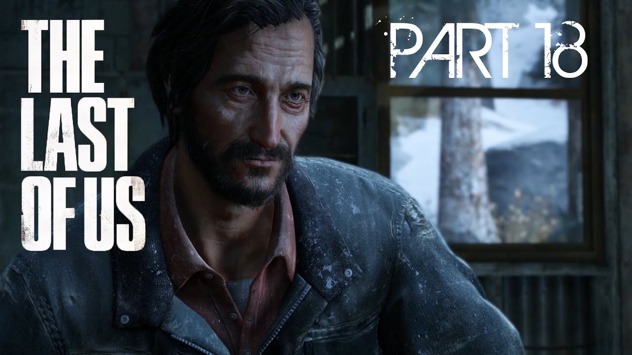 The Last Of Us Remastered Gameplay Walkthrough Part 18 PS4 You re Not My DAD YouTube the-last-of-us-remastered-gameplay-walkthrough-part-18-ps4-you-re-not-my-dad-youtube