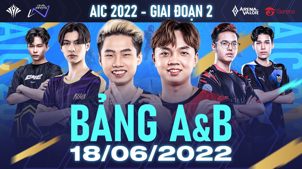 🔴 TRỰC TIẾP: ONE TEAM ESPORTS vs SAIGON PHANTOM –  AIC 2022 | VÒNG BẢNG – 18/06 | BẢNG A & B