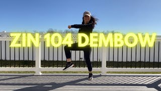 Zin Volume 104 Dembow  Chapon Zumba  Dance Workout  Coreografa