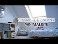 5 CONSEILS pour une CHAMBRE D'ENFANT MINIMALISTE : organisation, rangements, récup......