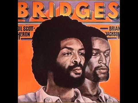 Gil Scott Heron feat Brian Jackson   Song of the Wind