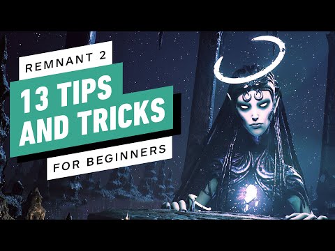 Remnant 2: 13 Tips and Tricks For Beginners