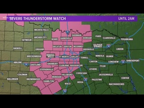 DFW Weather timeline: Parts of North Texas under severe thunderstorm watch until 2 a.m. - DFW Weather timeline: Parts of North Texas under severe thunderstorm watch until 2 a.m.