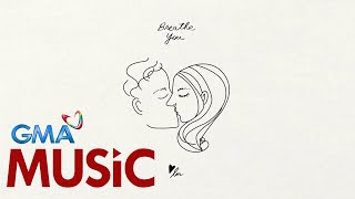 Heart Evangelista - Breathe You