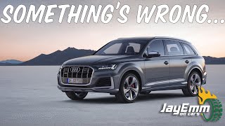 There's Something VERY Wrong With The New Audi SQ7 and SQ8... Watch If You're Thinking of Buying