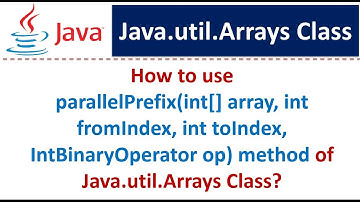parallelPrefix(int[] array, int fromIndex, int toIndex,IntBinaryOperator op) method of Arrays Class