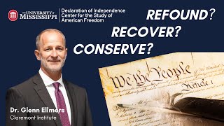 How to restore the Constitution – Dr. Glenn Ellmers