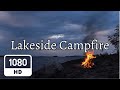 Relaxing lakeside campfire at sunset  nature white noise  ultra  stress relief  deep sleep