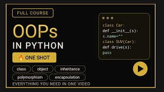 OOPs in Python | Complete One Shot | Classes, Objects, Inheritance, Polymorphism & More