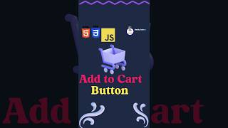 Famous Add to Cart button || How to create add to Cart button using html css and js | #shorts #coding Net Worth