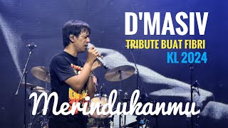 D'Masiv Merindukanmu Live Cinta Sampai Di Kuala Lumpur 2024, Tribute buat Fibri