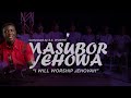 Masubor Yehowa I Will Worship Jehovah S S Wosime Masubor Yehowa I Will Worship Jehovah S S Wosime