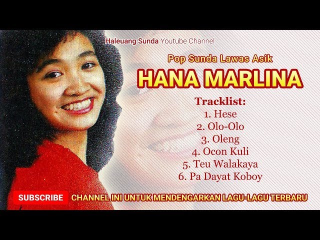 Pop Sunda Lawas HANA MARLINA Full Album Hese - Lagu Sunda Lawas Paling Asyik class=