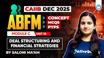 CAIIB ABFM Online Classes | Module C Unit 17 | Merger, Acquisition & Restructuring | CAIIB Dec 2025