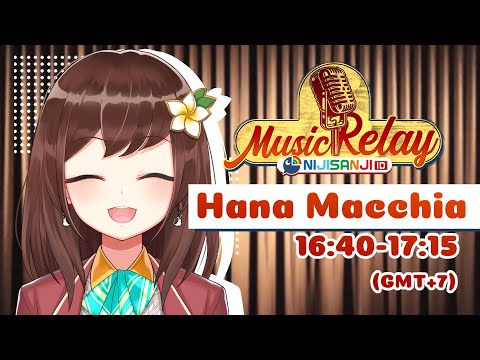 (NIJISANJI ID Karaoke Relay!) Marilah bernyanyi bersama-sama!【Hana Macchia】