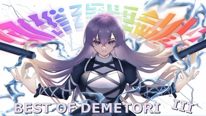 Best of Demetori (Part 3)