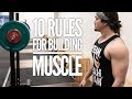 My 10 Fundamental Laws of Hypertrophy: What You Need To Know To Build Muscle