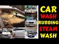 FULL CAR WASH | STEAM WASH | RUBBING | FOAM WASH | GALAXY CAR CARE | Rahul Singh