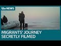 Hidden camera films as nine migrants start journey to Dover | ITV News
