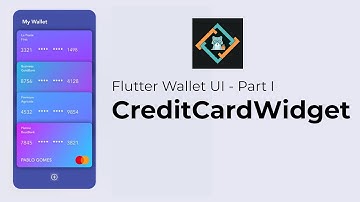 How to create Wallet UI using Flutter - Part I