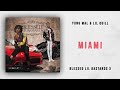 Yung Mal & Lil Quill - Miami (Blessed Lil Bastards 3)