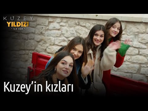 Kuzey Yıldızı İlk Aşk 60. Bölüm - Kuzey'in Kızları