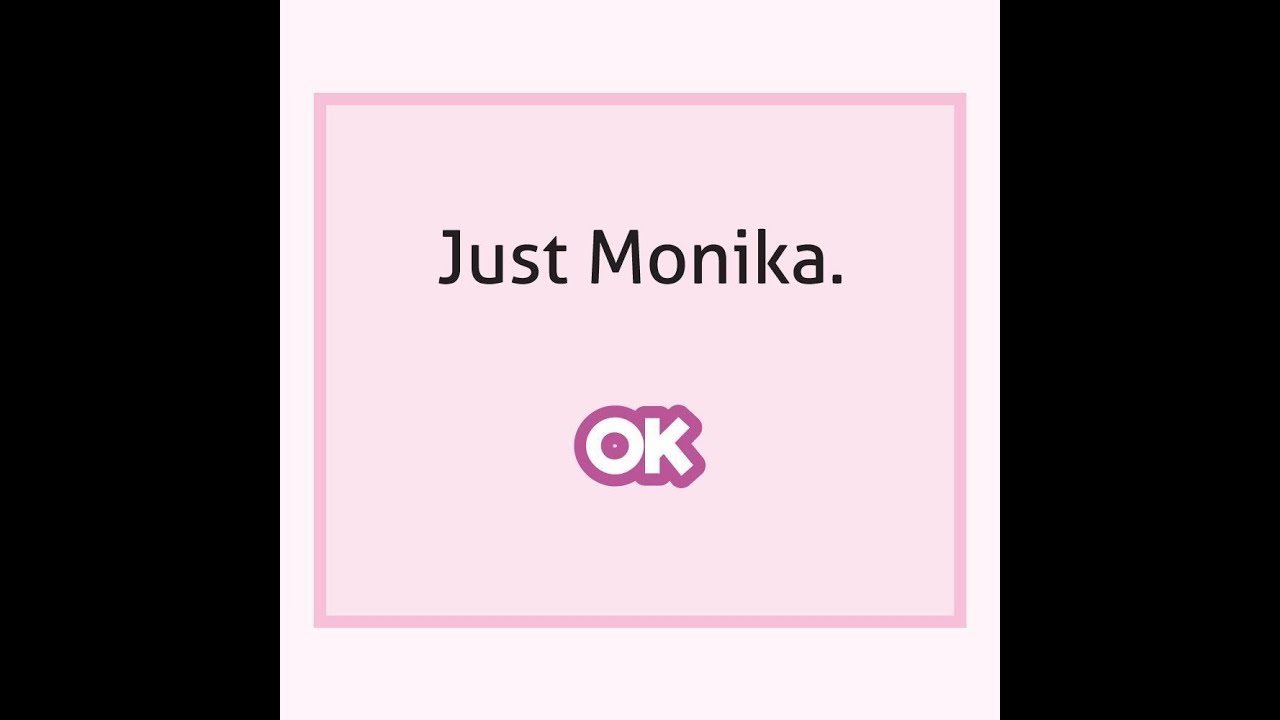 Don't delete monika 😠!! || TW: Bl00d, n00se mark || DDLC Shiz post
