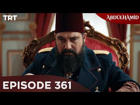 Abdulhamid - Episode 361