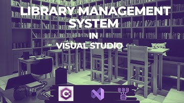 Library Management System  In C# |Visual Studio 2022