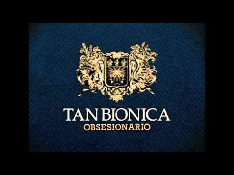 7 - Pastillitas del Olvido - Tan Bionica - Obsesionario