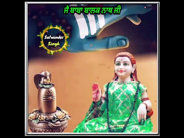 Jogi Nu Suneha || Sonu-Saini || Baba Balak Nath Ji Wattsapp Status || By Satwinder-Singh class=