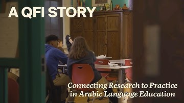 The QFI Research Agenda: Bridging Research and Practice in Arabic Language Education
