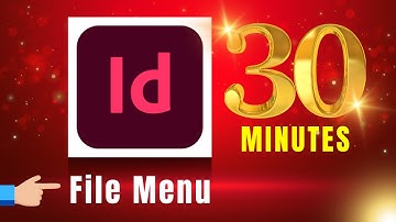 Indesign Tutorial - File Menu | indesign tutorial in hindi | Adobe InDesign | Indesign tutorial 2025