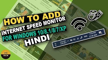 How to Add Internet Speed Monitor on Windows 10/8/8.1/7/XP for WiFi & LAN | 2020 | HINDI.