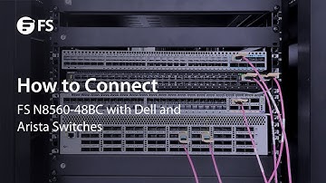 How to Connect FS Switches with Dell and Arista Switches | FS